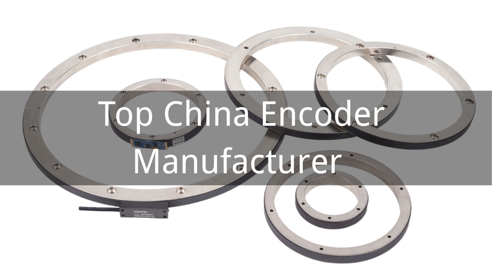 Top 10 China Encoder Manufacturer in 2025