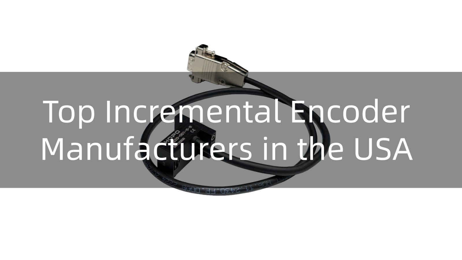 Top 10 Incremental Encoder Manufacturers in the USA 2026